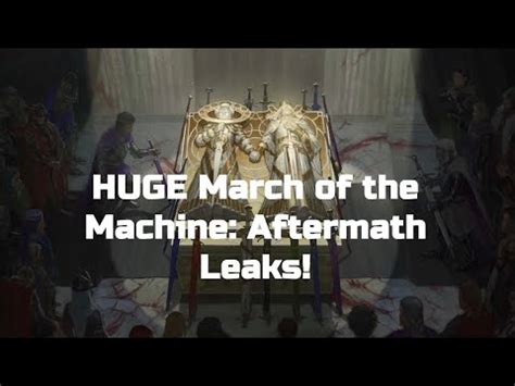 march of the machine aftermath leaks|March of the Machine: The Aftermath Leaks Confirm。